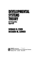 Developmental systems theory : an integrative approach /