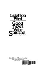 Good news is for sharing : a guide to making friends for God /