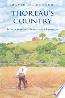 Thoreau's country journey through a transformed landscape /