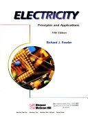 Electricity : principles and applications /