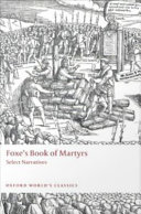 Foxe's Book of martyrs select narratives /