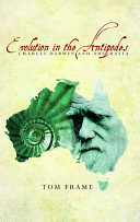 Evolution in the antipodes Charles Darwin and Australia /