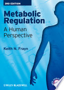 Metabolic regulation a human perspective /