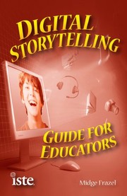 Digital storytelling guide for educators /