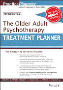 The older adult psychotherapy treatment planner, with DSM-5 updates /