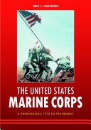 The United States Marine Corps a chronology, 1775 to the present /