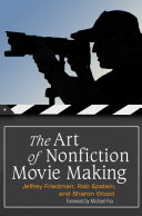 The art of nonfiction movie making