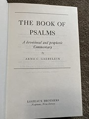 The book of psalms : a devotional and prophetic commetary /