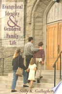 Evangelical identity and gendered family life