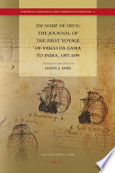 Em nome de Deus the journal of the first voyage of Vasco da Gama to India, 1497-1499 /
