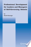 Professional Development for Leaders and Managers of Self-Governing Schools
