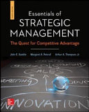 Essentials of strategic management : the quest for competitive advantage /