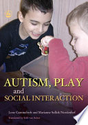 Autism, play, and social interaction