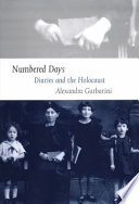 Numbered days diaries and the Holocaust /