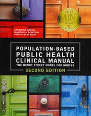 Population-based public health clinical manual manual : the Henry Street model for nurses /