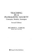 Teaching in a pluralistic society : concepts, models, strategies /