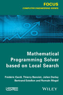Mathematical programming solver based on local search /