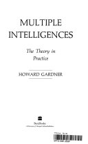 Multiple intelligences : the theory in practice /