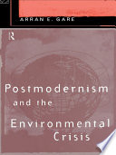Postmodernism and the environmental crisis