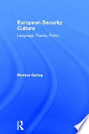 European security culture language, theory, policy /