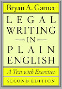 Legal writing in plain English : a text with exercises /
