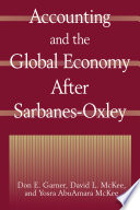 Accounting and the global economy after Sarbanes-Oxley