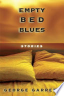 Empty bed blues