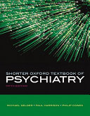 Shorter oxford textbook of psychiatry /
