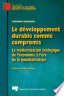 Le développement durable comme compromis : La modernisation écologique de l’économie à l’ère de la mondialisation /