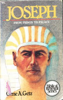 Joseph, from prison to palace /