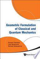 Geometric formulation of classical and quantum mechanics