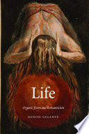 Life organic form and Romanticism /