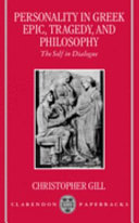 Personality in Greek epic, ... : the self in dialogue /