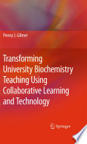 Transforming University Biochemistry Teaching Using Collaborative Learning and Technology Ready, Set, Action Research! /