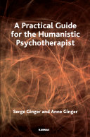 A practical guide for the humanistic psychotherapist