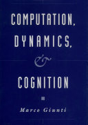Computation, dynamics, and cognition