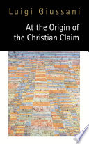 At the origin of the Christian claim