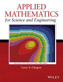 Applied mathematics for science and engineering /