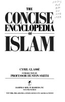 The Concise encyclopaedia of Islam /