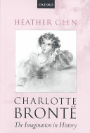Charlotte Brontë the imagination in history /
