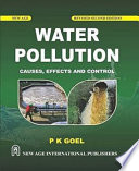 Water pollution : causes, effects and control /