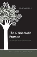 The democratic promise the individual within the community /