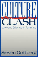 Culture Clash : Law and Science in America /