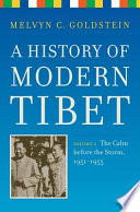 A history of modern Tibet.