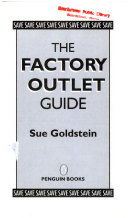 The Factory outlet guide /