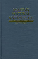 Making natural knowledge : constructivism and the history of science /