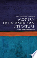Modern Latin American literature a very short introduction /