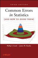 Common errors in statistics (and how to avoid them)