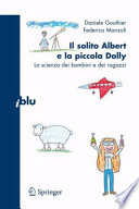 Il solito Albert e la piccola Dolly La scienza dei bambini e dei ragazzi /