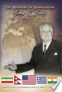 The memoirs of Ambassador Henry F. Grady from the Great War to the Cold War /